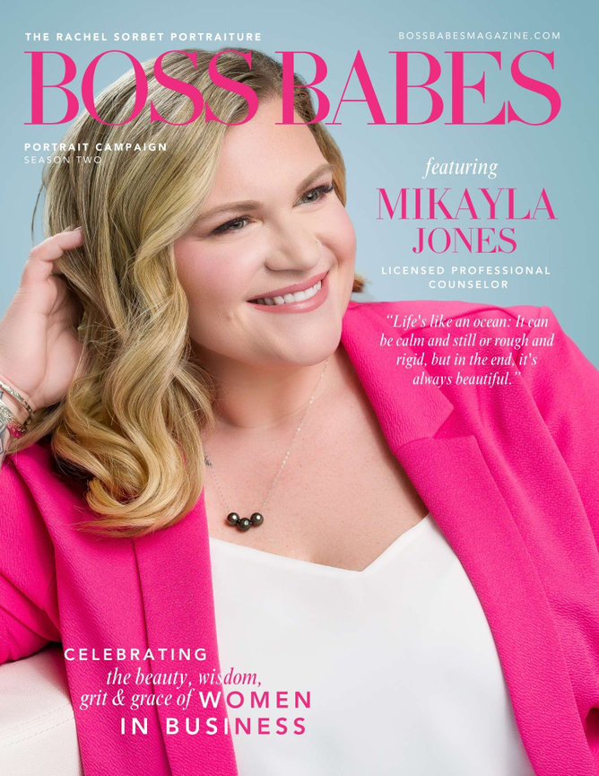 Mikayla Jones Licensed Counselor on the cover of Boss Babes Magazine